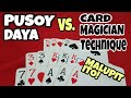 CARD MAGICIAN TECHNIQUE VS. PUSOY GAME CHEATING NA MALUPET/king of gambling