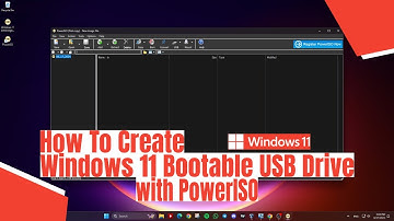 How To Create Windows 11 Bootable USB Drive with PowerISO