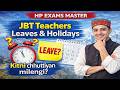 JBT Teachers Leaves 😱 Kitni Chhutti Milti Hai HP Govt Rules Explained