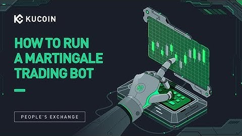 How To Run A Martingale Trading Bot