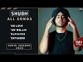 Shubh all punjabi songs  audio 2022  no love  we rollin  elevated  offshore