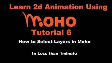 6  How to Select Layers in Moho #mohoanimation #mohopro #animationtutorials #2danimation