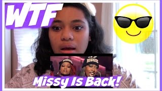 Missy Elliott WTF FT Pharrell Reaction (MISSY IS BACK)