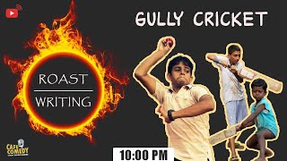 Roast Writing : Gully Cricket | Cafe Comedy Team | Amit Khuva - YouTube Live Stream