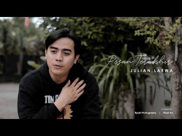 Pesan Terakhir - Lyodra | Julian Laewa Cover | Video Music & Lyric class=