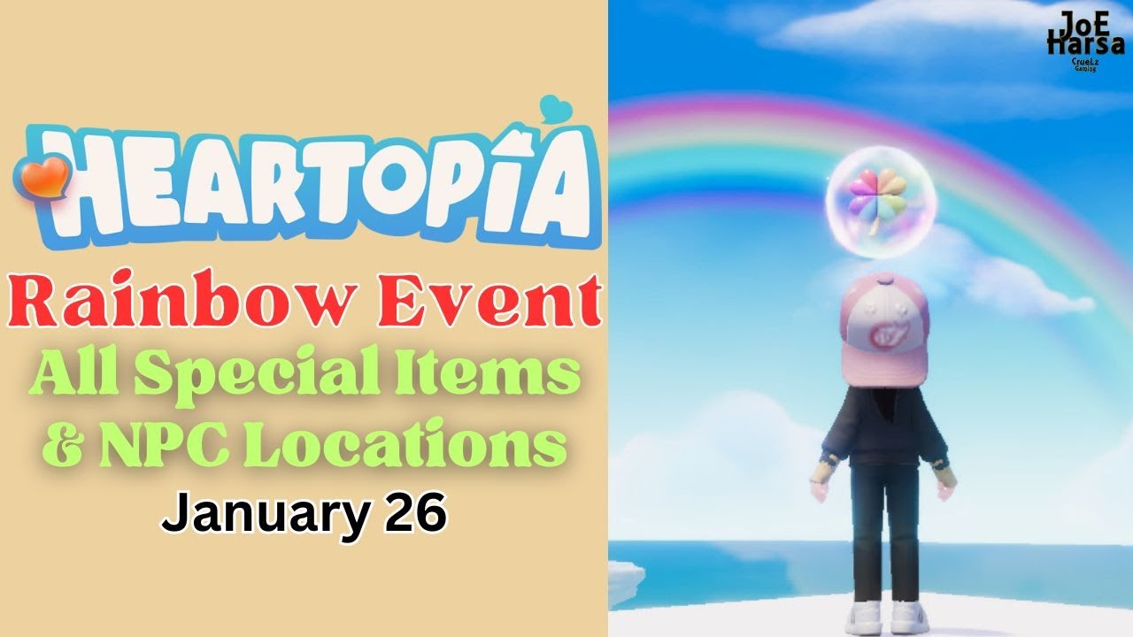 Heartopia Rainbow Event: All Special Items & NPC Locations | Jan 26, 2026