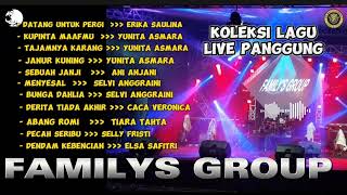Live lagu lagu panggung FAMILYS GROUP Dangdut Original