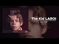 The Kid LAROI - MAYBE (432 Hz)
