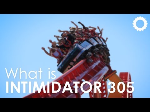 What is: Intimidator 305 - Kings Dominion