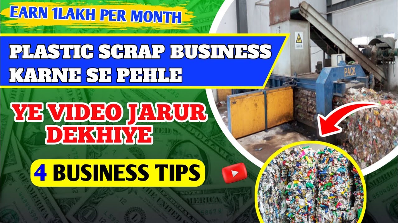Plastic Scrap Business mein success ke Liye 4 Behtareen Tips Kamaye 1