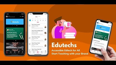 Edutechs - Your Own Coaching App - The Best Way to Expand Your Teaching Online