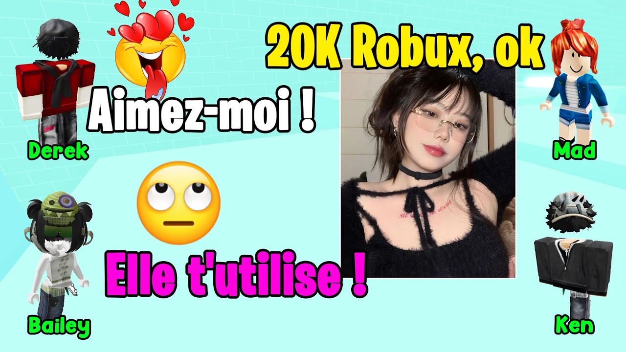 HISTOIRE ROBLOX | Ma meilleure amie m'a utilisé pour 20K Robux… puis elle l'a regretté 💸