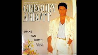 GREGORY  ABBOTT     -    SHAKE YOU DOWN    EXTENDED CLUB MIX