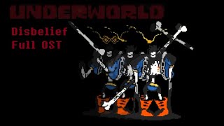 [Undertale AU] Underworld Disbelief - Full OST (My Take)