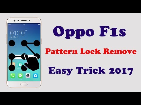 How to remove Oppo F1s pattern lock easily