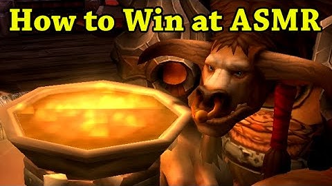 How to Win at ASMR by Wowcrendor (WoW Machinima) | WoWcrendor