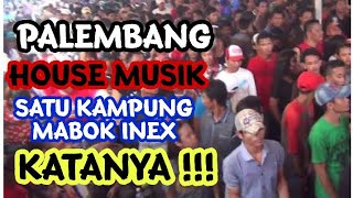 SATU KAMPUNG MABOK INEX KATANYA !!!