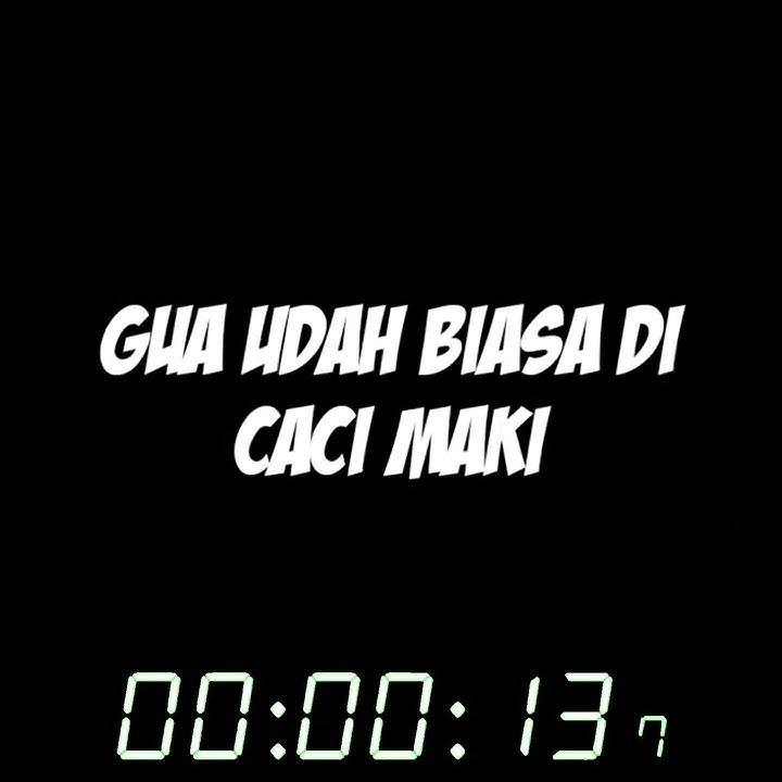 Story' wa 30 detik,anak orang nggak punya
