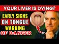 Your Tongue Is Telling You Your Liver Is Failing — 6 Warning Signs Doctors Miss