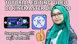 Tutorial [Dasar] Edit Video Di Kinemaster Pro Diamond | Edit Video Ala Melinda - Youtube