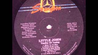 Little John - Stick To Ya Man