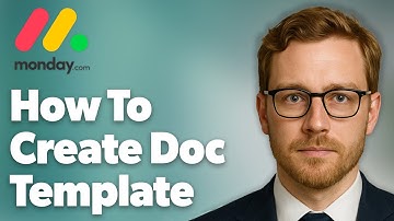 How To Create Monday.Com Tutorial Monday Doc Template [2025 Guide]