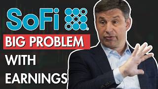 When Good Earnings Aren't Good Enough | SoFi Q1