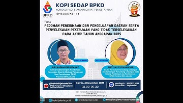 Pedoman Penerimaan dan Pengeluaran Daerah Serta Penyelesaian Pekerjaan Yg Tdk Terselesaikan TA 2025