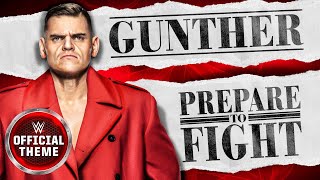 Gunther – Prepare To Fight (Entrance Theme) Resimi