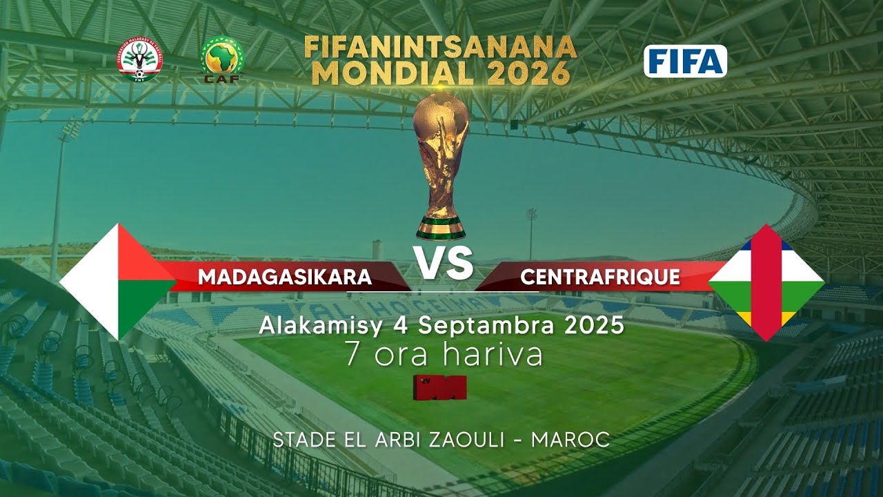 ⚽ MADAGASCAR 🇲🇬 vs 🇨🇫 CENTRAFRIQUE
