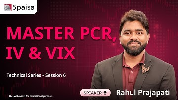 Master PCR, IV & VIX – Trade Smarter with Market Sentiment & Volatility | Live with Rahul (5paisa)