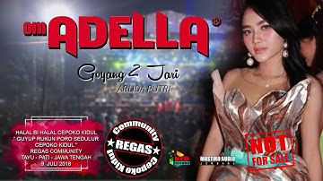 GOYANG DUA JARI  ARLIDA PUTRI ADELLA LIVE REGAS COMMUNITY TAYU 2018