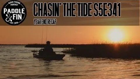 S5E341  Chasin' The Tide- Dustin Recaps 2022's Segments & Talks Of What's Ahead For 2023