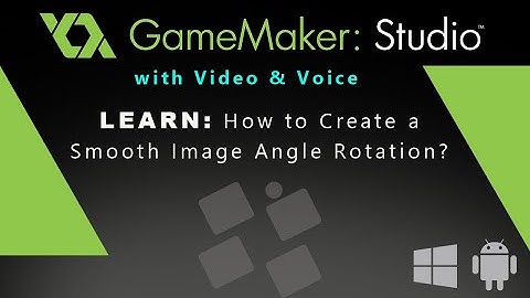 Game Maker Studio: How to Create a Smooth Image Angle Rotation?