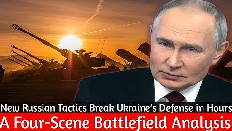 New Russian Tactics Break Ukraine’s Defense in Hours — Four-Scene Battlefield Analysis