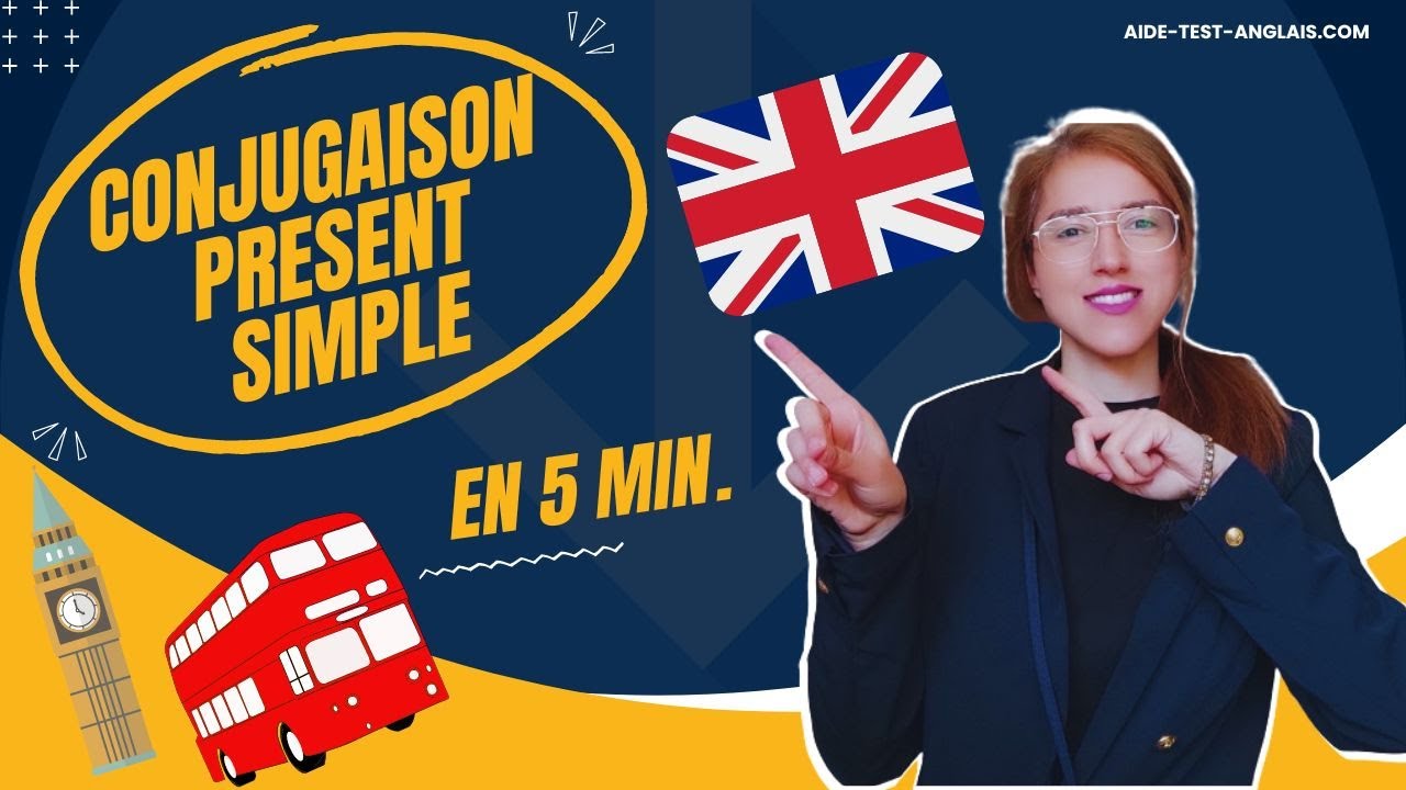 Le présent simple en anglais en 5 minutes [1/12]