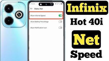 How to show net speed on Infinix Hot 40i || Infinix Hot 40i me net speed kaise show kare ||