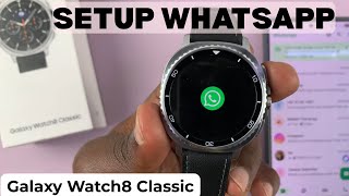How To Set Up Whatsapp On Samsung Galaxy Watch 8 / 8 Classic screenshot 5