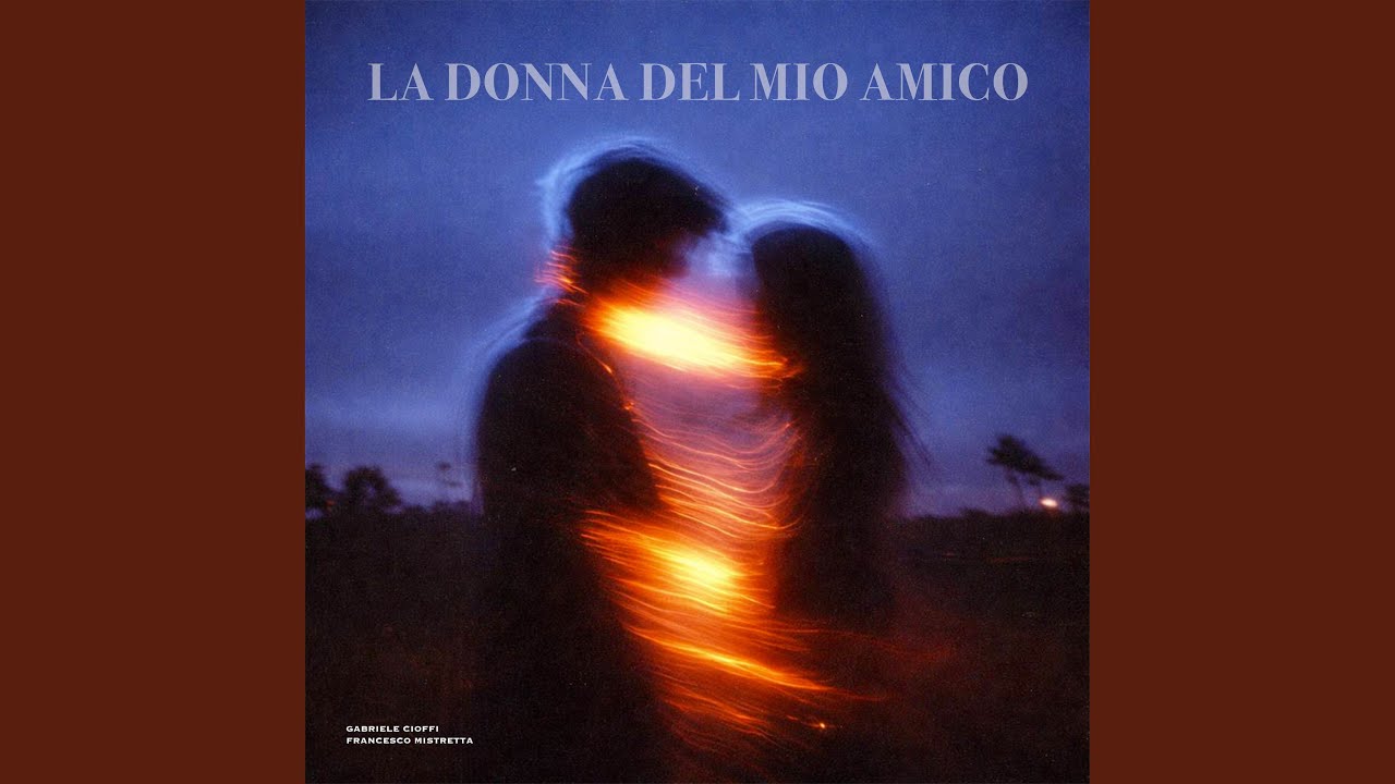 La donna del mio amico