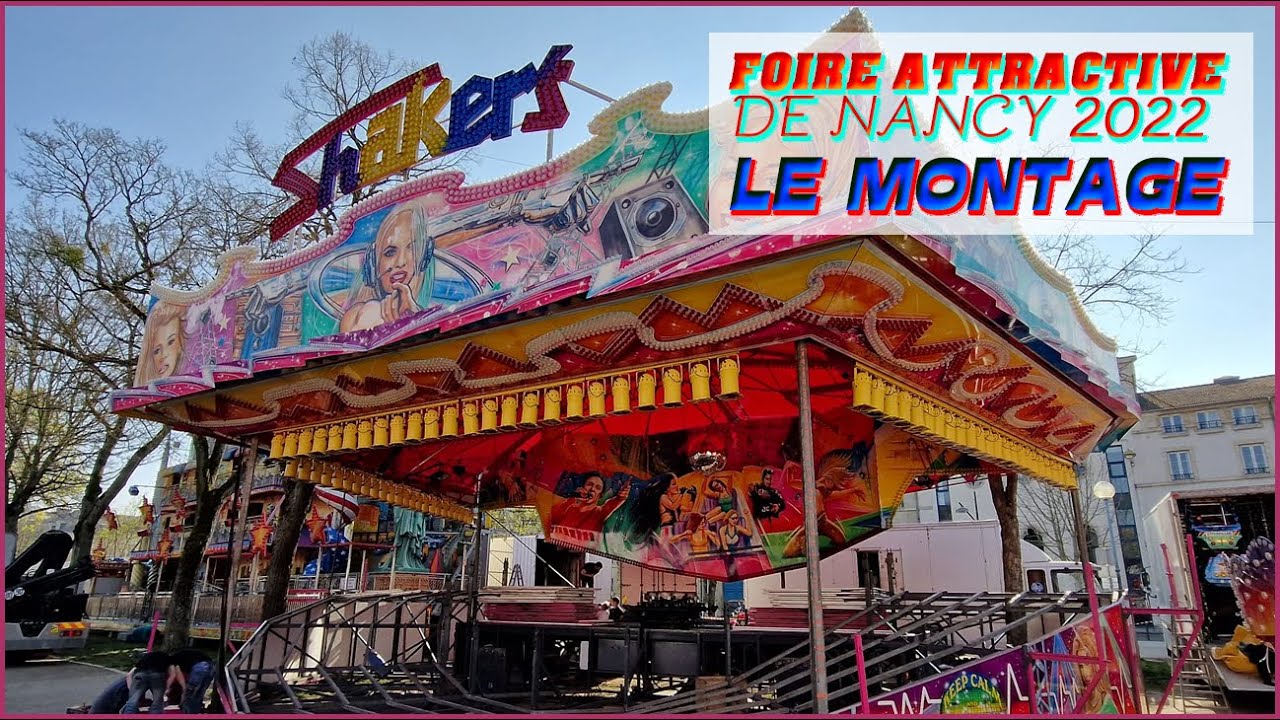 Montage de la foire attractive de Nancy 2022
