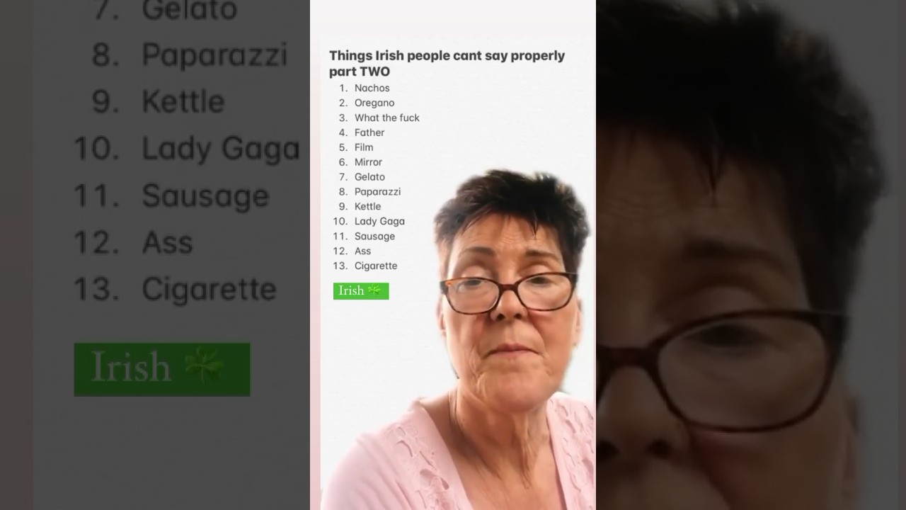 Things irish people can’t say properly 😂☘️😂 