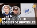 Visite guidée du Bruxelles des lobbies