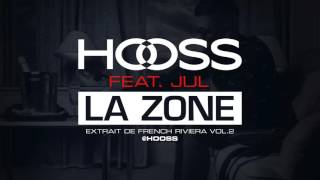 Смотреть клип Hooss Ft. Jul - La Zone
