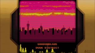 Chiptune Shadowblaze - Dusk District