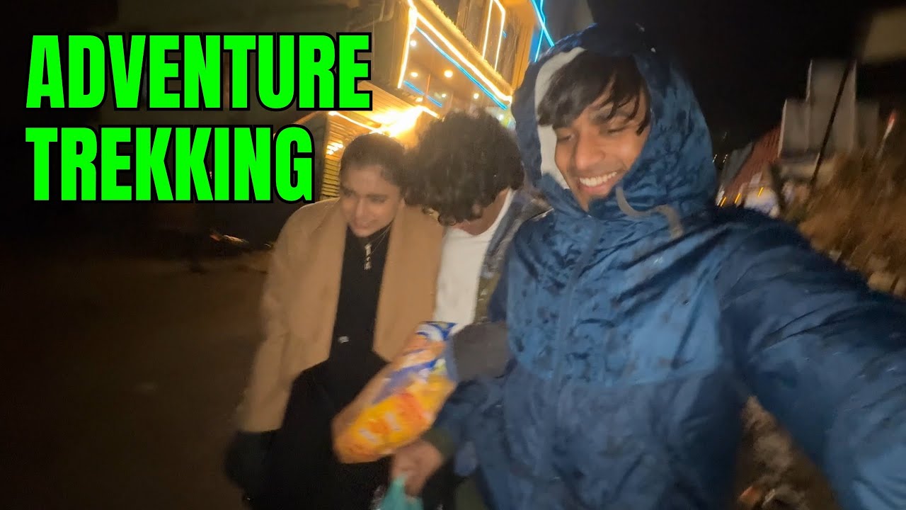 Adventure Trekking with Samarpan and Sumbul | Aniket Chauhan Vlogs