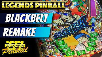 "Blackbelt REMAKE" - Tutorial on AT Games Legends Pinball