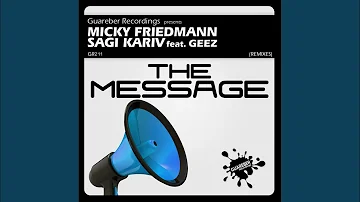 The Message (Roger Grey Remix)