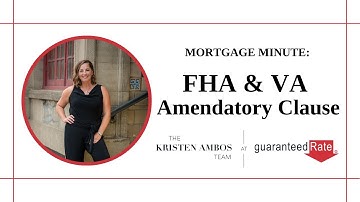 FHA & VA Amendatory Clause