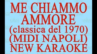 Video thumbnail of "Me chiamme ammore - Midi Napoli - New Karaoke - Antologia della canzone napoletana"