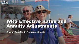 WRS Effective Rates and Annuity Adjustments